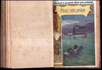 Alfons Bohumil Šťastný: Vltavští rybáři + Příhody mladých uprchlíků + Hrad pod mořem + Osudy vystěhovalců v Americe + Na bludné pouti + Kolotoč za branou + Tajemný dobrodinec + Tajemná světélka Bergenská +  Týden samoty + Příhoda z výletu parníkem + Tajemný host