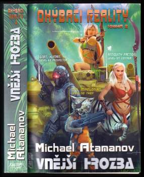 Michail Atamanov: Vnější hrozba