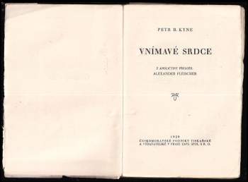 Peter B Kyne: Vnímavé srdce