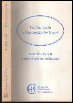 Vnitřní cesta v Univerzálním životě
