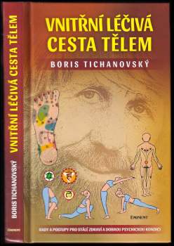 Vnitřní léčivá cesta tělem
