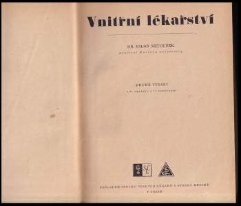 Miloš Netoušek: Vnitřní lékařství