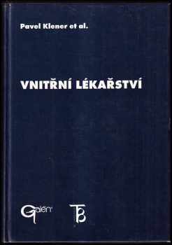 Pavel Klener: Vnitřní lékařství