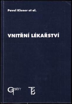 Pavel Klener: Vnitřní lékařství