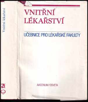 Vnitřní lékařství : učebnice pro lékařské fakulty - Vladimír Pacovský (1986, Avicenum) - ID: 453158