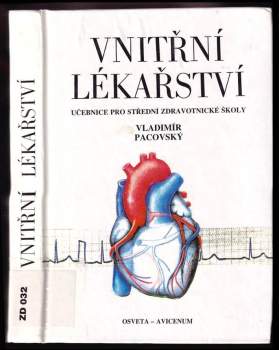 Vladimír Pacovský: Vnitřní lékařství