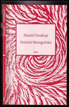 Daniel Soukup: Vnitřní Mongolsko