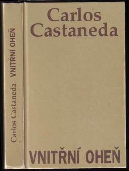 Carlos Castaneda: Vnitřní oheň