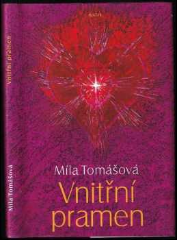 Míla Tomášová: Vnitřní pramen