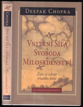 Vnitřní síla a svoboda a milosrdenství