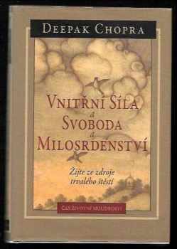 Vnitřní síla a svoboda a milosrdenství
