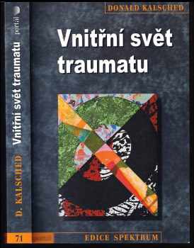 Vnitřní svět traumatu