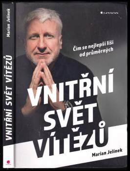 Marian Jelínek: Vnitřní svět vítězů