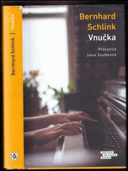 Bernhard Schlink: Vnučka