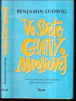 Vo svete Ginny Moonovej