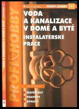Voda a kanalizace v domě a bytě