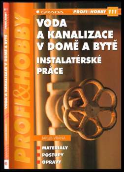 Voda a kanalizace v domě a bytě