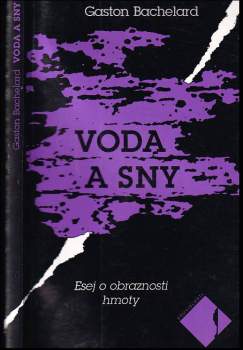 Gaston Bachelard: Voda a sny