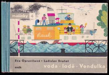 Voda - lodě - Vendulka