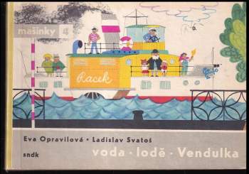 Voda, lodě, Vendulka