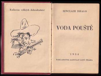 Harry Sinclair Drago: Voda pouště