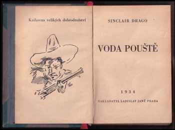 Harry Sinclair Drago: Voda pouště
