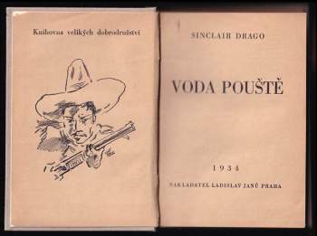Harry Sinclair Drago: Voda pouště