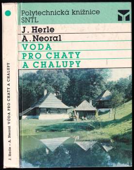 Jaromír Herle: Voda pro chaty a chalupy