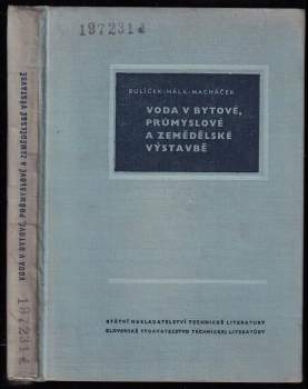 Jaroslav Bulíček: Voda v bytové, průmyslové a zemědělské výstavbě