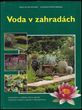 Arend Jan van der Horst: Voda v zahradách
