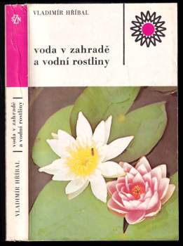Voda v zahradě a vodní rostliny