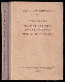 Vladimír Teyssler: Vodárenství II. - Strojní zařízení vodárenských čerpacích stanic