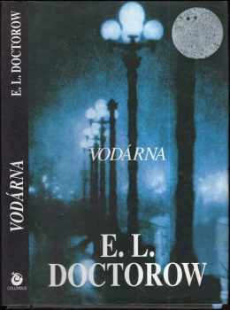 E. L Doctorow: Vodárna