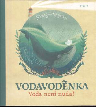Kristýna Klaban Gregorová: Vodavoděnka
