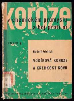 Vodíková koroze a křehkost kovů