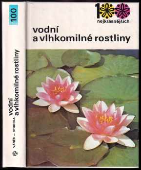 Vodní a vlhkomilné rostliny