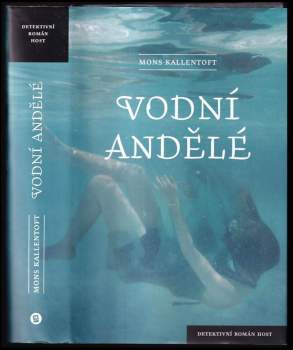 Mons Kallentoft: Vodní andělé