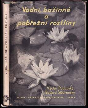 Vodní, bažinné a pobřežní rostliny
