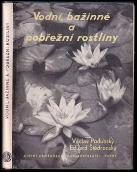 Vodní, bažinné a pobřežní rostliny