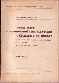 Vodní cesty a vodohospodářské plánování v Čechách a na Moravě