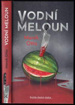 Marek Otta: Vodní meloun