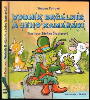 Vodník Brčálník a jeho kamarádi