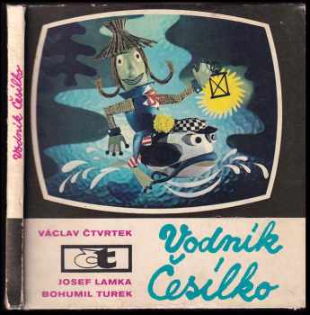 Vodník Česílko - Václav Čtvrtek, Josef Lamka (1970, Novinář) - ID: 103141