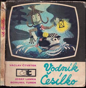 Václav Čtvrtek: Vodník Česílko