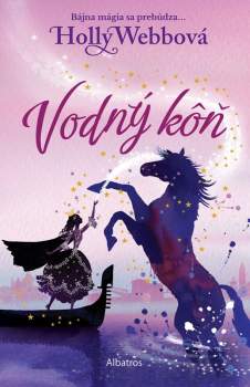 Holly Webb: Vodný kôň