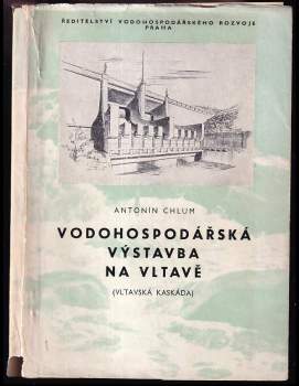 Vodohospodářská výstavba na Vltavě