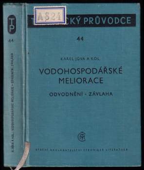 Karel Jůva: Vodohospodářské meliorace