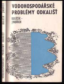 Jaroslav Bulíček: Vodohospodářské problémy odkališť