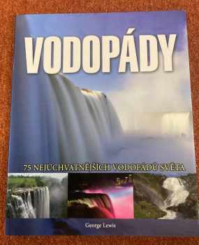 George Lewis: Vodopády