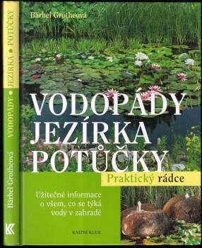 Vodopády, jezírka, potůčky